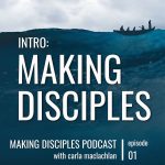 Intro: Making Disciples